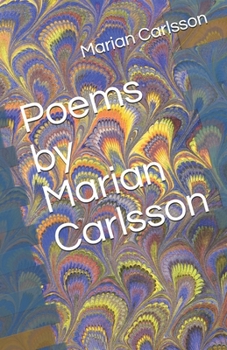 Paperback Poems by Marian Carlsson Book