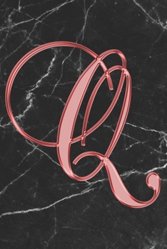 Paperback Q Journal: A Monogram Q Initial Capital Letter Notebook For Writing And Notes: Great Personalized Gift For All First, Middle, Or Book