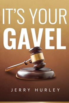 Paperback It's Your Gavel Book