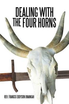 Paperback Dealing with the Four Horns Book