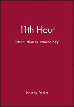 Paperback 11th Hour: Introduction to Immunology Book