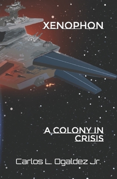Paperback Xenophon: A Colony In Crisis Book