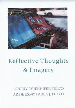 Misc. Reflective Thoughts & Imagery Book