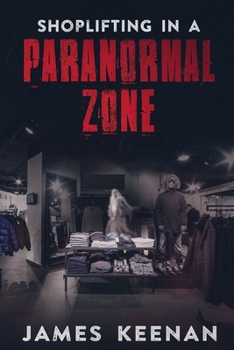 Paperback Shoplifting In A Paranormal Zone Book