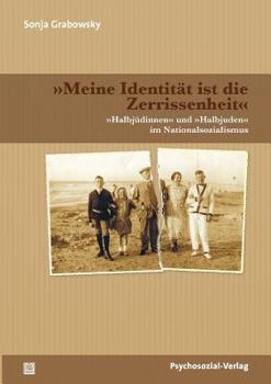 Paperback Meine Identitat Ist Die Zerrissenheit [German] Book