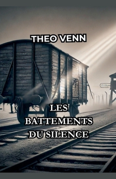 Paperback Les Battements du Silence [French] Book