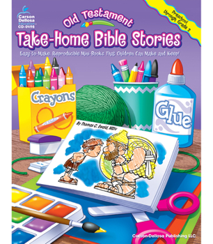 Paperback Old Testament Take-Home Bible Stories: Easy-To-Make, Reproducible Mini-Books That Children Can Make and Keep Book