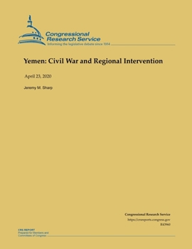 Paperback Yemen: Civil War and Regional Intervention Book