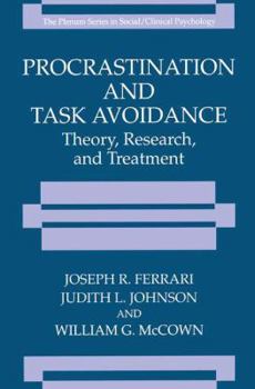 Paperback Procrastination and Task Avoidance: Theory, Research, and Treatment Book