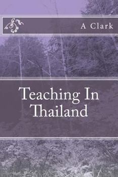 Paperback Teaching In Thailand Book