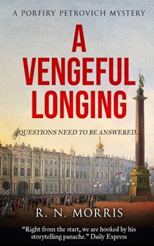 A Vengeful Longing - Book #2 of the Porfiry Petrovich
