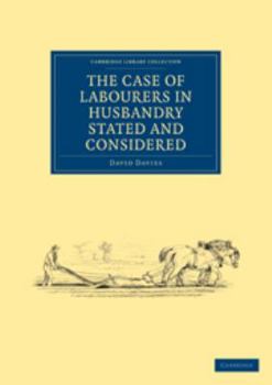 Electronics The Case of Labourers in Husbandry Stated and Considered Book