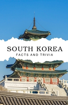 Paperback South Korea Facts and Trivia Book