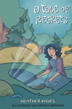 Paperback A Tale of Regrets: Unexpected Magic #2 Book