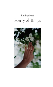 Paperback Poetry of Things: selected poems 2015 - 2024 Book