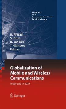 Paperback Globalization of Mobile and Wireless Communications: Today and in 2020 Book