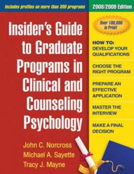 Paperback Insider's Guide to Graduate Programs in Clinical and Counseling Psychology Book