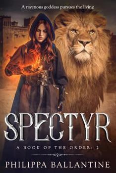 Spectyr - Book #2 of the Book of the Order