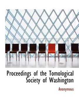 Paperback Proceedings of the Tomological Society of Washington Book