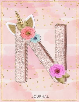 Unicorn Monogram Lined Journal Notebook - Cute Unicorn Personalized Journal Diary with Lined Pages for girls and women for writing goals, quotes, and ... N: My Unicorn Journal (Italian Edition)