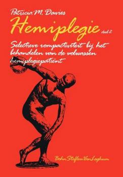 Paperback Hemiplegie, Deel 2 de Romp Centraal: de Romp Centraal [Dutch] Book