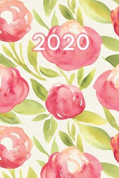 Paperback 2020: Dated Goal Planner Focus Weekly Monthly Floral Flower Book