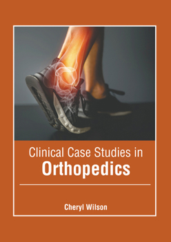 Hardcover Clinical Case Studies in Orthopedics Book