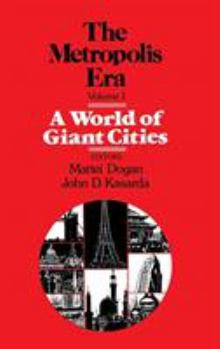 Hardcover A World of Giant Cities: The Metropolis Era Book