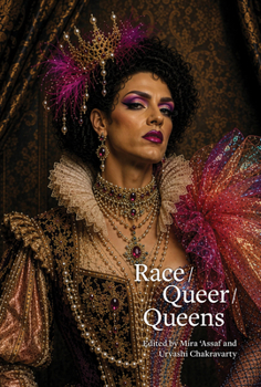 Paperback Race / Queer / Queens: Volume 591 Book