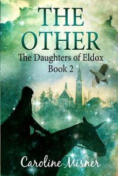 Paperback The Other: [The Daughters of Eldox Book 2] Book