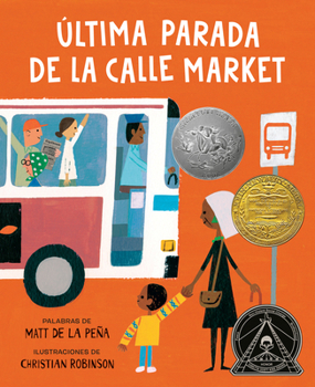 Hardcover Última Parada de la Calle Market (Last Stop on Market Street Spanish Edition) [Spanish] Book