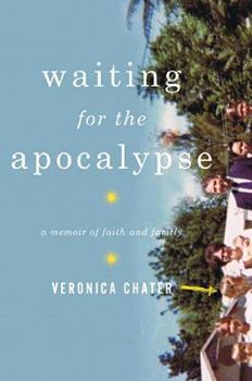 Hardcover Waiting for the Apocalypse: A Memoir of Faith and Family Book