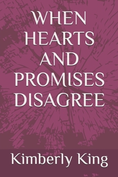 Paperback When Hearts and Promises Disagree Book