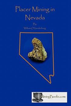 Paperback Placer Mining in Nevada Book
