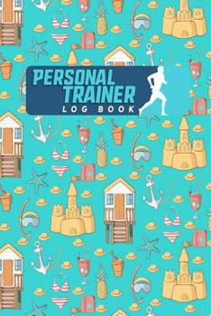 Personal Trainer Log Book