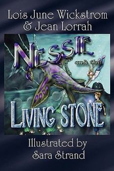 Paperback Nessie and the Living Stone: The Nessie Series, Book One Book