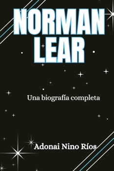 Paperback Norman Lear: Una biografía completa [Spanish] Book