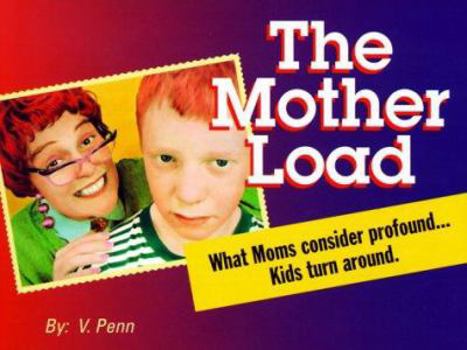 Paperback The Mother Load Book