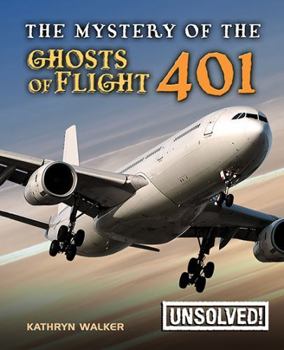 Paperback The Mystery of the Ghosts of Flight 401 Book