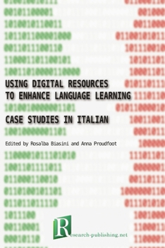 Paperback Using digital resources to enhance language learning - case studies in Italian Book