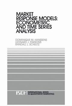 Hardcover Market Response Models: Econometric and Time Series Analysis Book