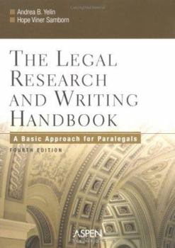 Paperback The Legal Research and Writing Handbook: A Basic Approach for Paralegals Book