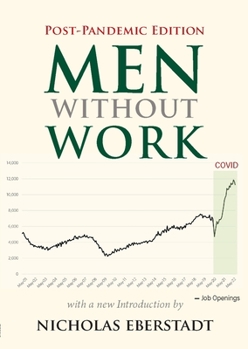 Paperback Men Without Work: Post-Pandemic Edition (2022) Book