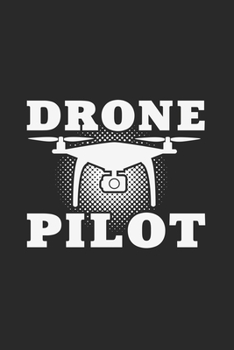 Drone Pilot: 6x9 Drones | lined | ruled paper | notebook | notes
