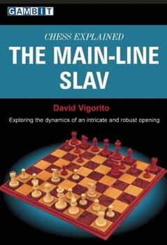 Paperback Chess Explained: The Main-Line Slav Book