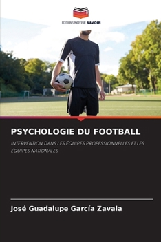 Paperback Psychologie Du Football [French] Book