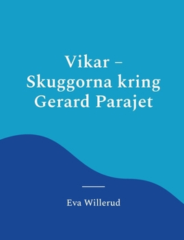 Paperback Vikar - Skuggorna kring Gerard Parajet [Swedish] Book