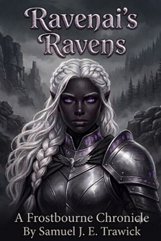 Paperback Ravenai's Ravens: A Frostbourne Chronicle Book