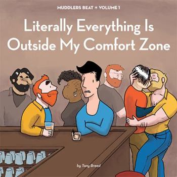 Perfect Paperback Literally Everything Is Outside My Comfort Zone Book