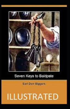 Paperback Seven Keys to Baldpate Illustrated Book